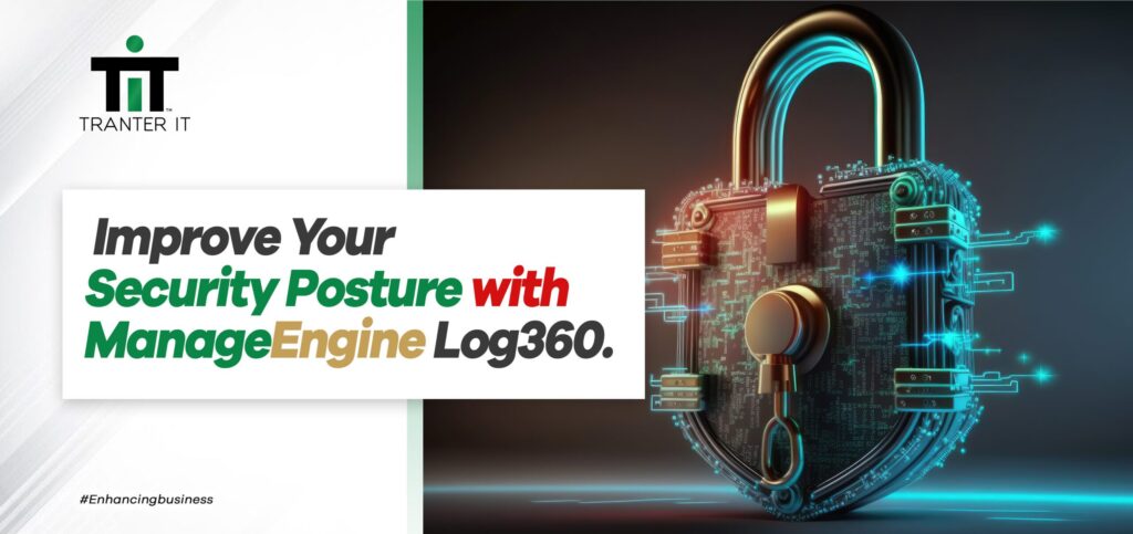 improve your security posture with manageengine log360