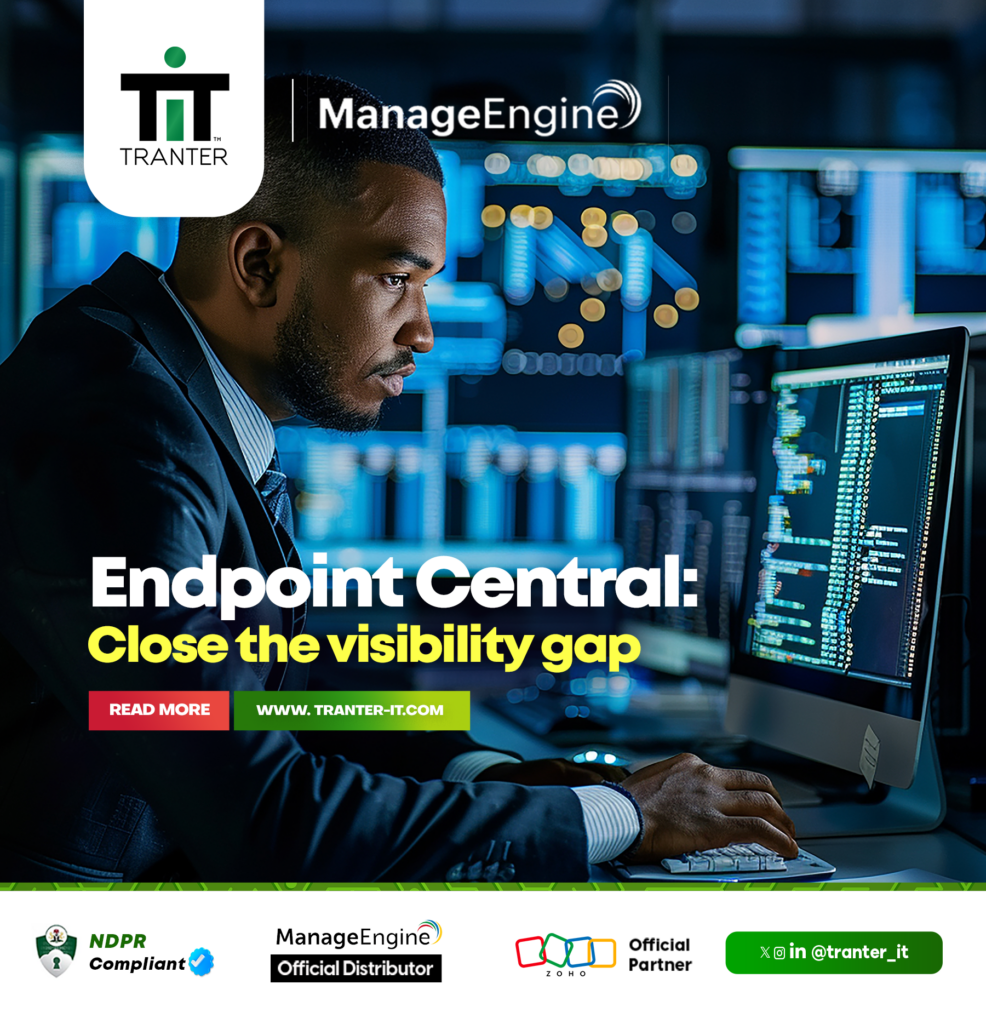 Endpoint Central: Close the visibility gap 